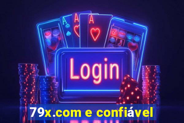 79x.com e confiável